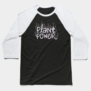 Plant Power Baseball T-Shirt